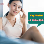 vay viettel money co tham dinh khong