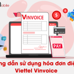 cach su dung dich vu hoa don dien tu viettel vinvoice