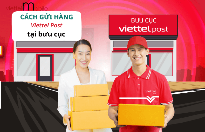 cach gui hang viettel post tai buu cuc