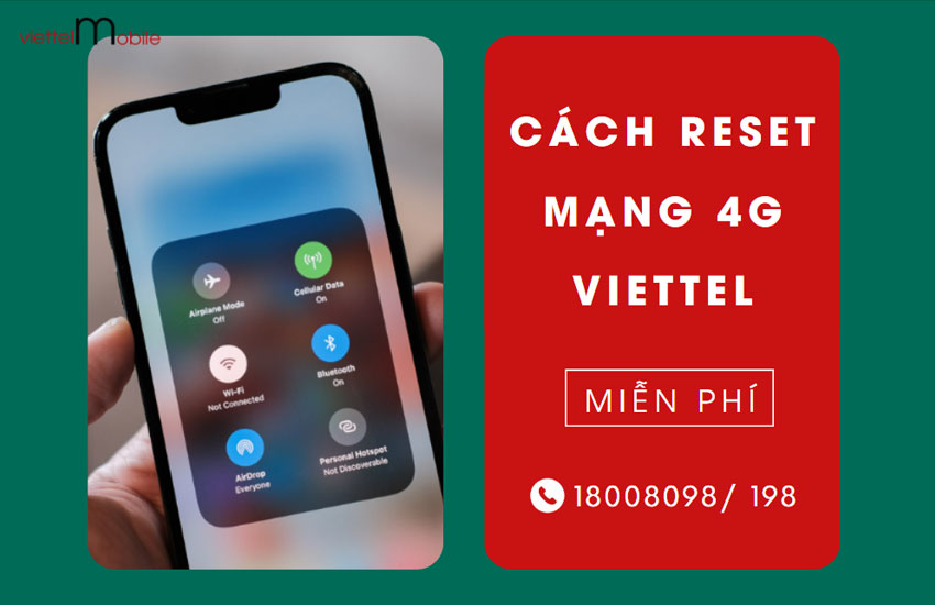 cach reset mang 4g viettel