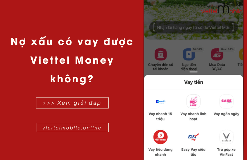 no xau co vay duoc viettel money khong