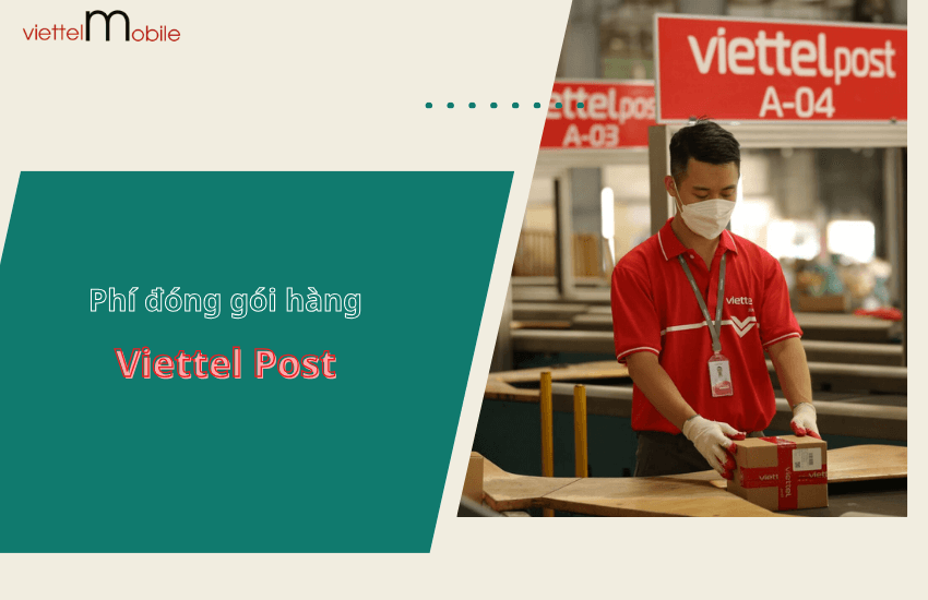 phi dong goi viettel post