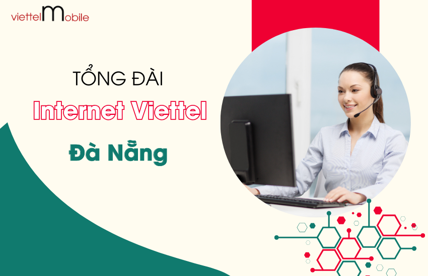 tong dai internet viettel da nang