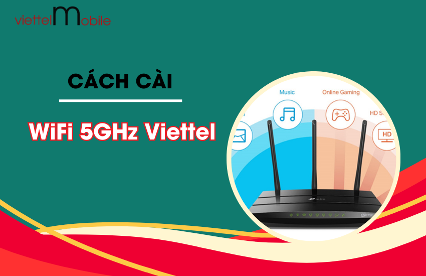 cach bat WiFi 5GHz Viettel