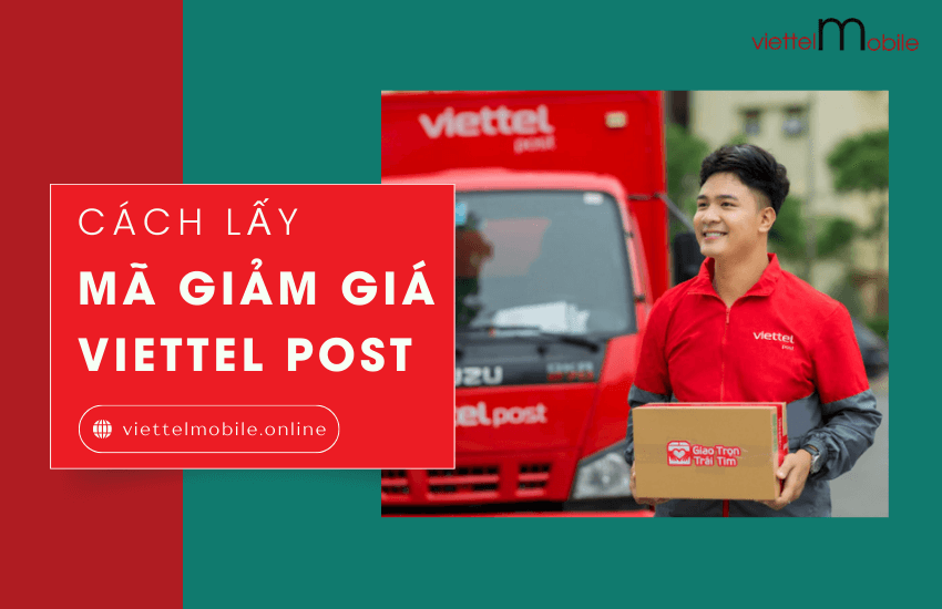 cach lay ma giam gia viettel post