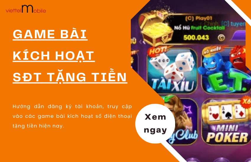 game bai kich hoat sdt tang tien