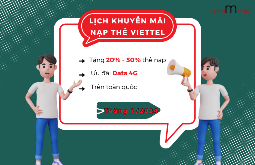 lich khuyen mai nap the viettel thang 7-2024