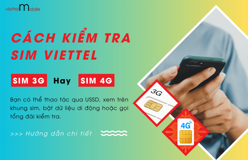 cach kiem tra sim 3g hay 4g viettel