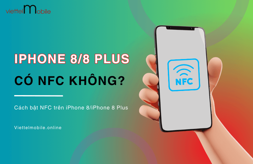 iphone 8 co nfc khong