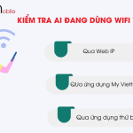 kiem tra ai dang dung wifi viettel