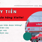 vay tien tai cua hang viettel